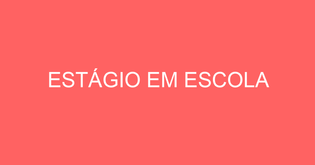 Estágio Em Escola-São José Dos Campos - Sp 1