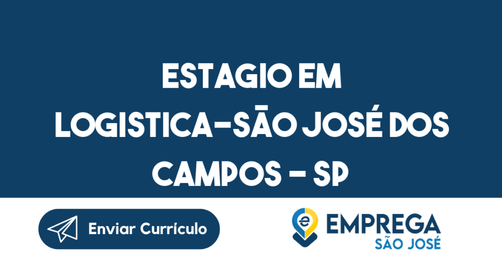 Estagio Em Logistica-São José Dos Campos - Sp 1