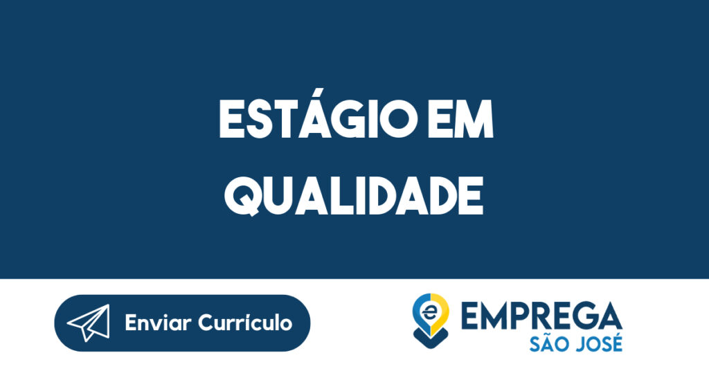 Estágio Em Qualidade-São José Dos Campos - Sp 1