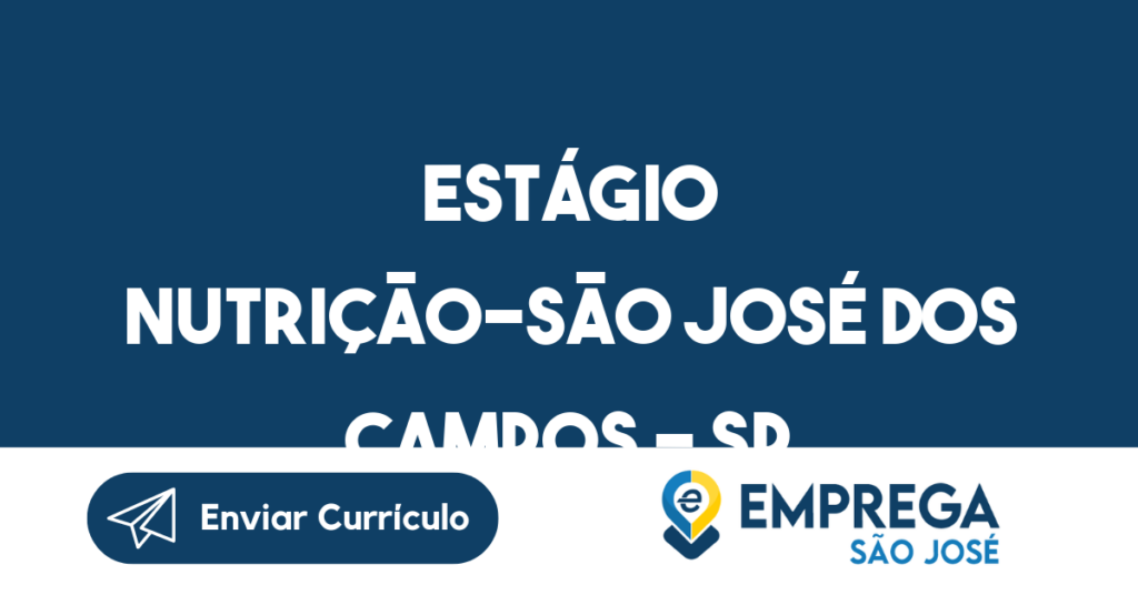 Estágio Nutrição-São José Dos Campos - Sp 1