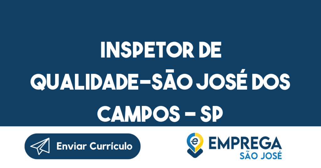 Inspetor De Qualidade-São José Dos Campos - Sp 1