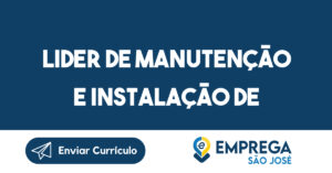 Lider De Manutenção E Instalação De Refrigeração-São José Dos Campos - Sp 12