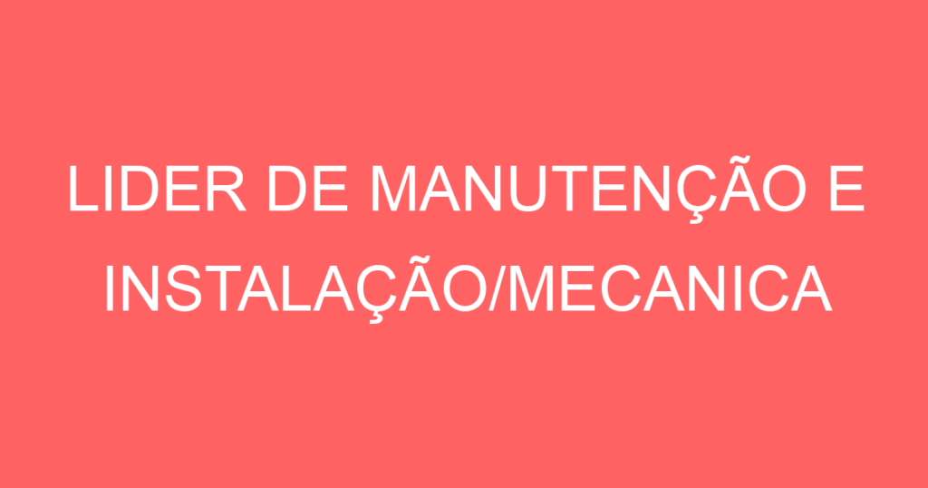 Lider De Manutenção E Instalação/Mecanica Refrigeração-São José Dos Campos - Sp 1