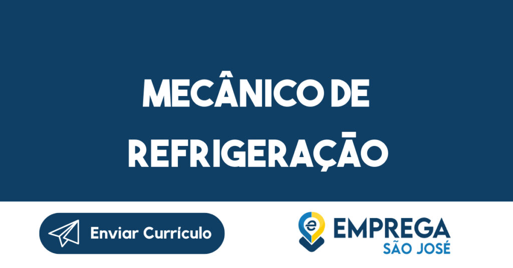 Mecânico De Refrigeração-São José Dos Campos - Sp 1