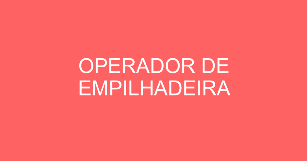 Operador De Empilhadeira-Caçapava - Sp 1