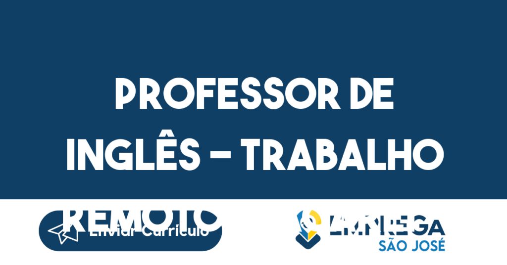 Professor De Inglês - Trabalho Remoto-Jacarei - Sp 1