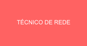 Técnico De Rede-Taubaté - Sp 6