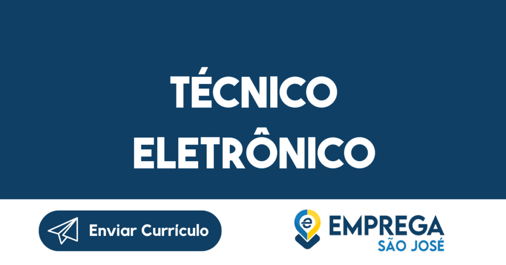 Técnico Eletrônico-São José Dos Campos - Sp 1