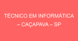 Técnico Em Informática -Caçapava - Sp 5