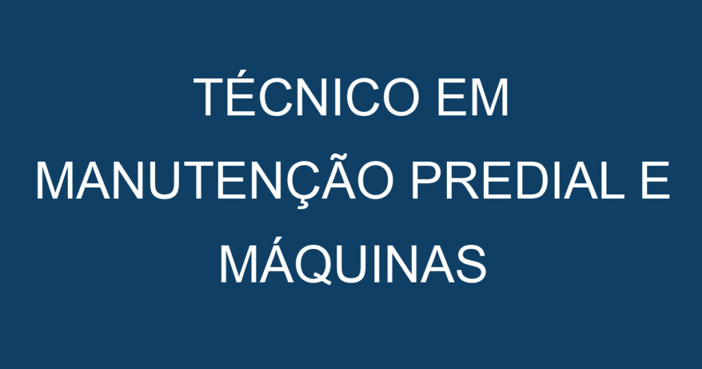 Técnico Em Manutenção Predial E Máquinas (Leletromecânica)-Caçapava - Sp 1