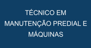 Técnico Em Manutenção Predial E Máquinas (Leletromecânica)-Caçapava - Sp 4