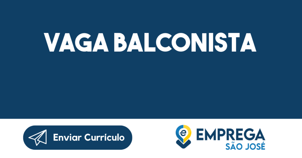 Vaga Balconista-São José Dos Campos - Sp 1