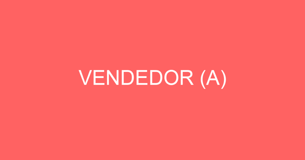 Vendedor (A)-São José Dos Campos - Sp 1