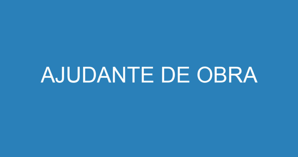 Ajudante De Obra-São José Dos Campos - Sp 1