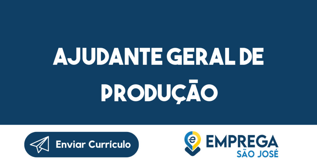 Ajudante Geral De Produção-Jacarei - Sp 1