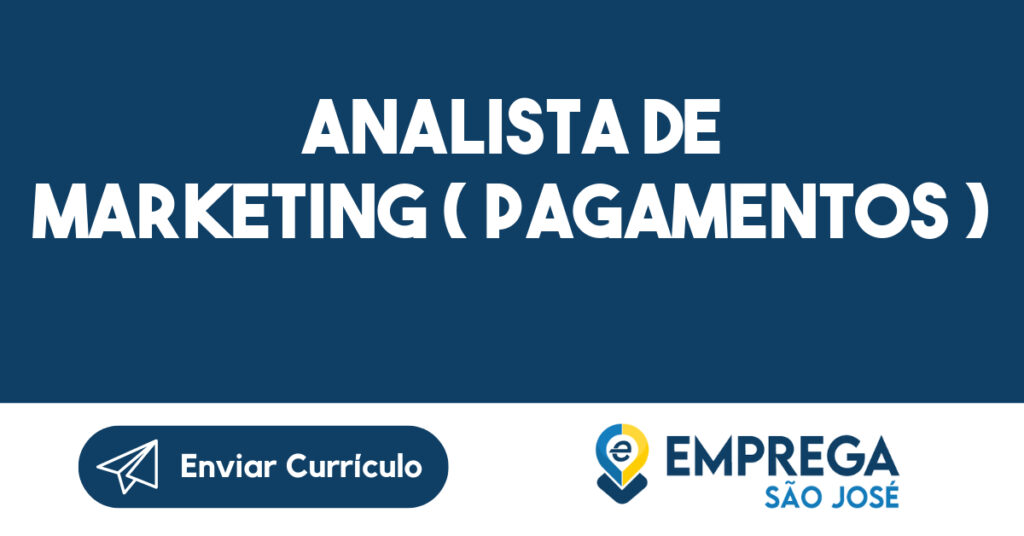 Analista De Marketing ( Pagamentos )-Jacarei - Sp 1