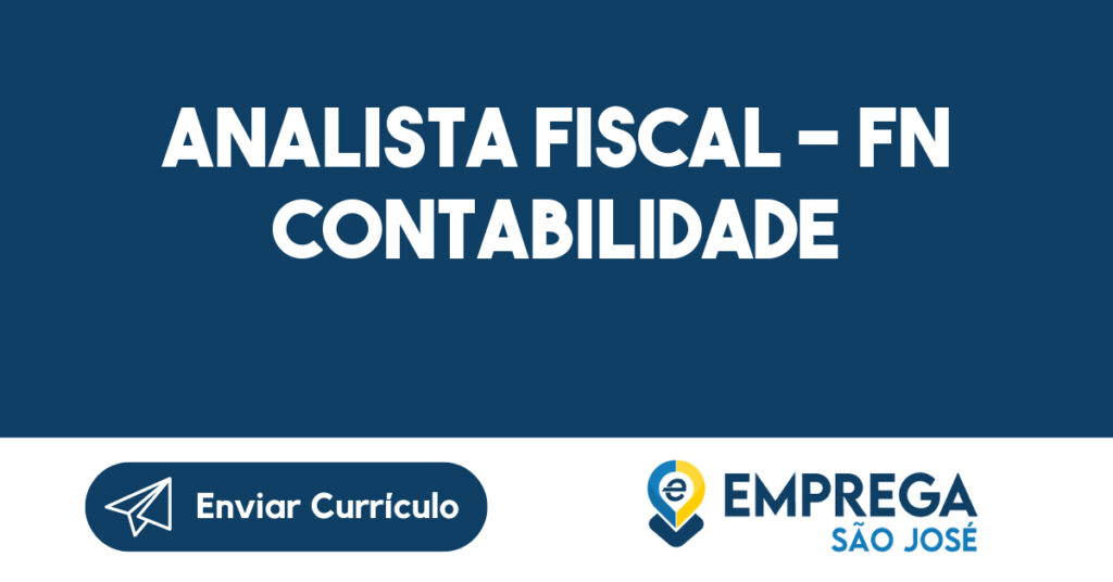 Analista Fiscal - Fn Contabilidade-São José Dos Campos - Sp 1