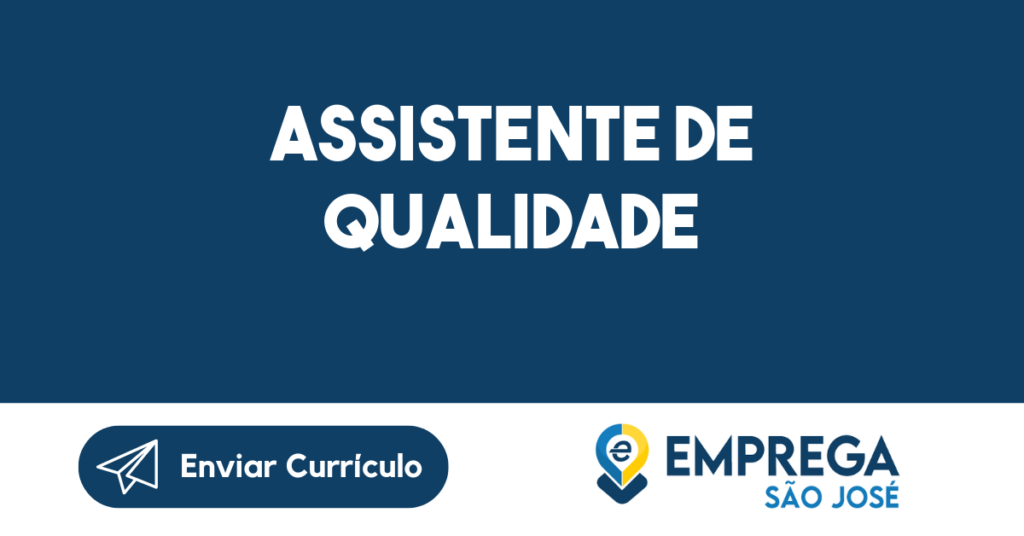 Assistente De Qualidade 1