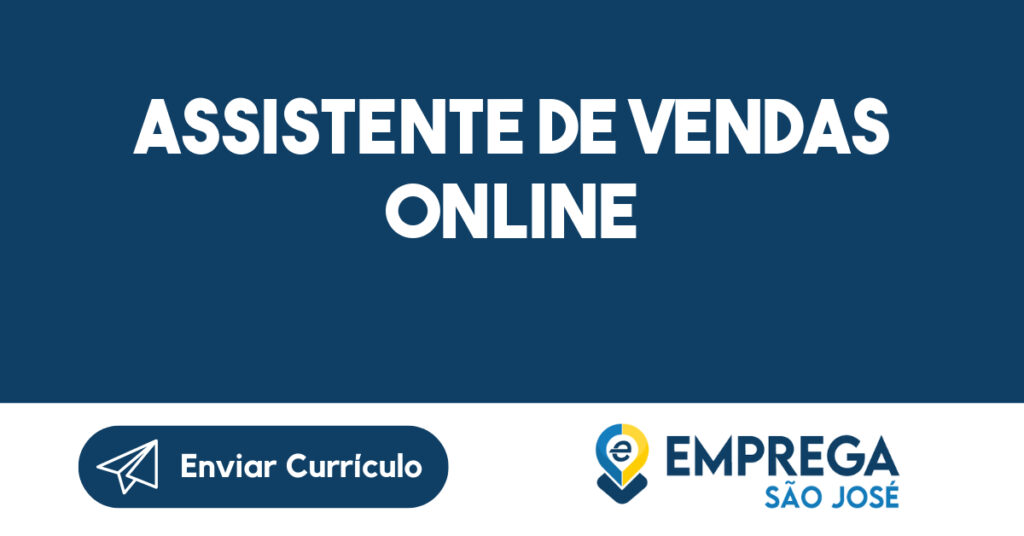 Assistente De Vendas Online-São José Dos Campos - Sp 1