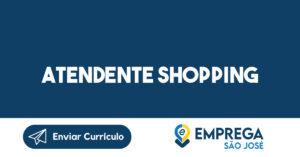 Atendente Shopping-São José Dos Campos - Sp 4