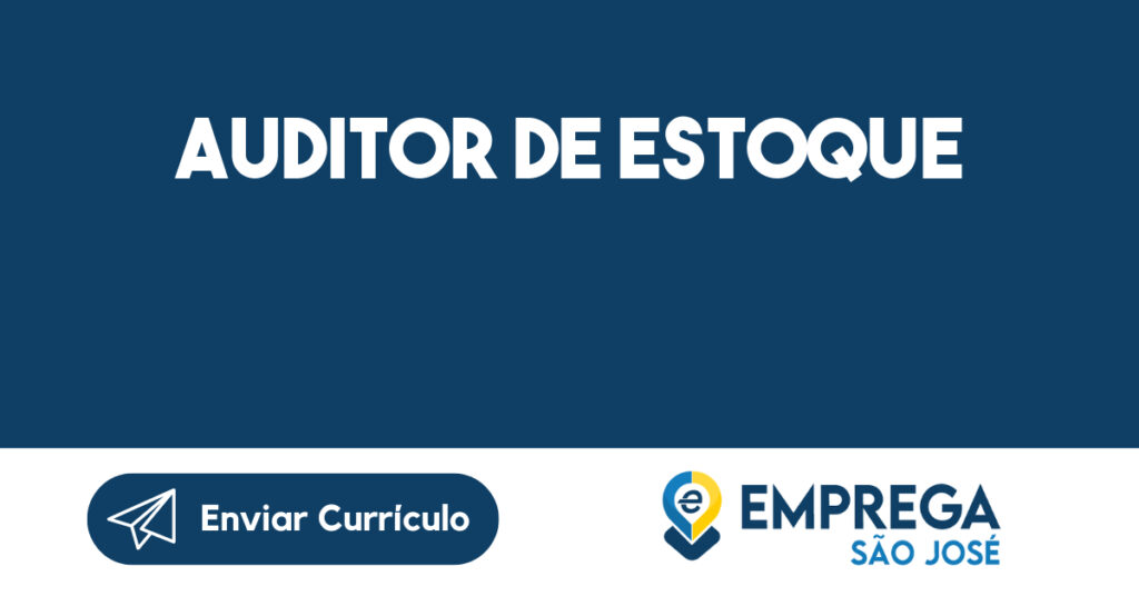 Auditor De Estoque-São José Dos Campos - Sp 1