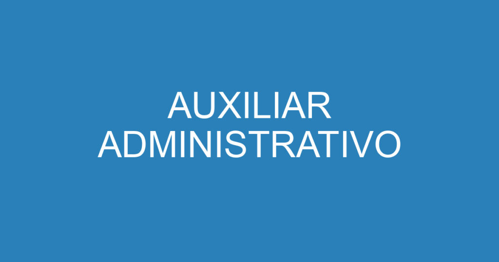 Auxiliar Administrativo 1