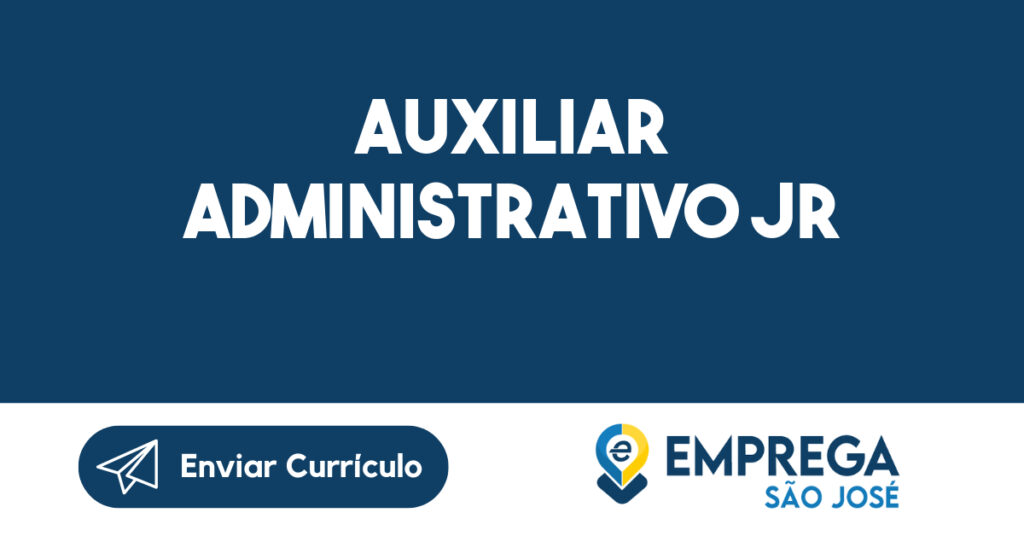 Auxiliar Administrativo Jr -São José Dos Campos - Sp 1