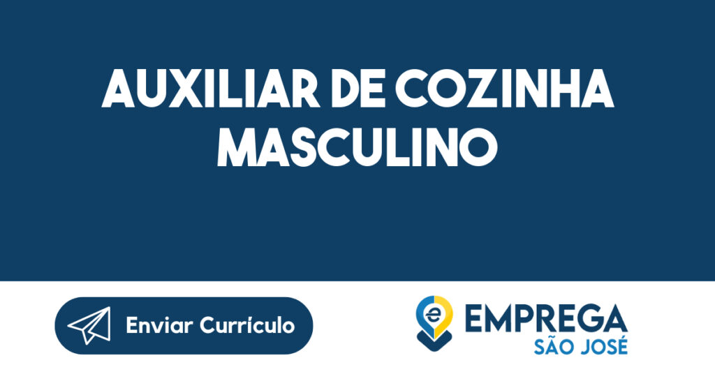 Auxiliar De Cozinha Masculino-São José Dos Campos - Sp 1