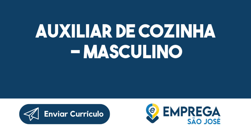 Auxiliar De Cozinha - Masculino-São José Dos Campos - Sp 1