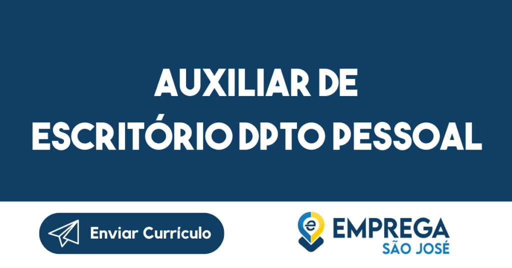 Auxiliar De Escritório Dpto Pessoal-São José Dos Campos - Sp 1