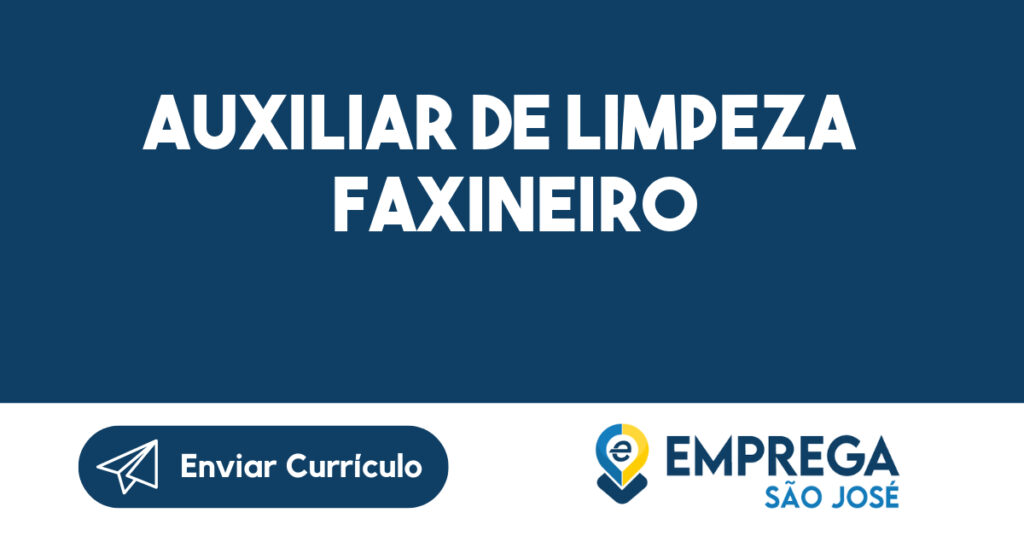 Auxiliar De Limpeza Faxineiro-São José Dos Campos - Sp 1