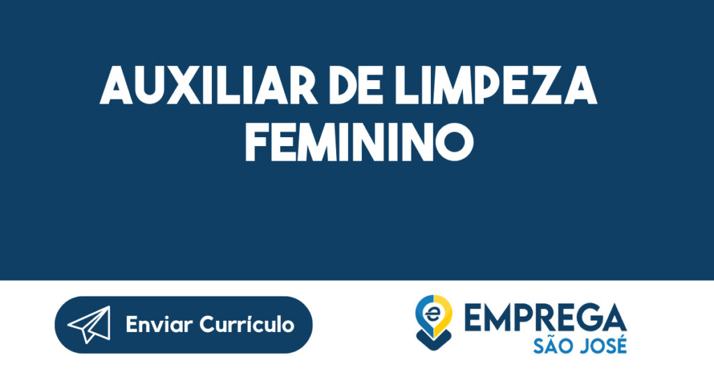 Auxiliar De Limpeza Feminino-São José Dos Campos - Sp 1