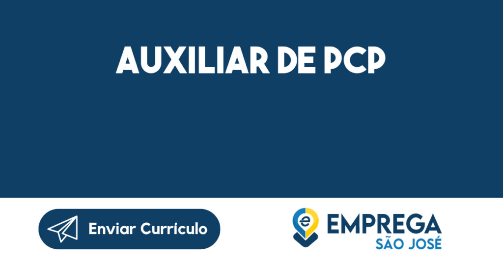 Auxiliar De Pcp-São José Dos Campos - Sp 1