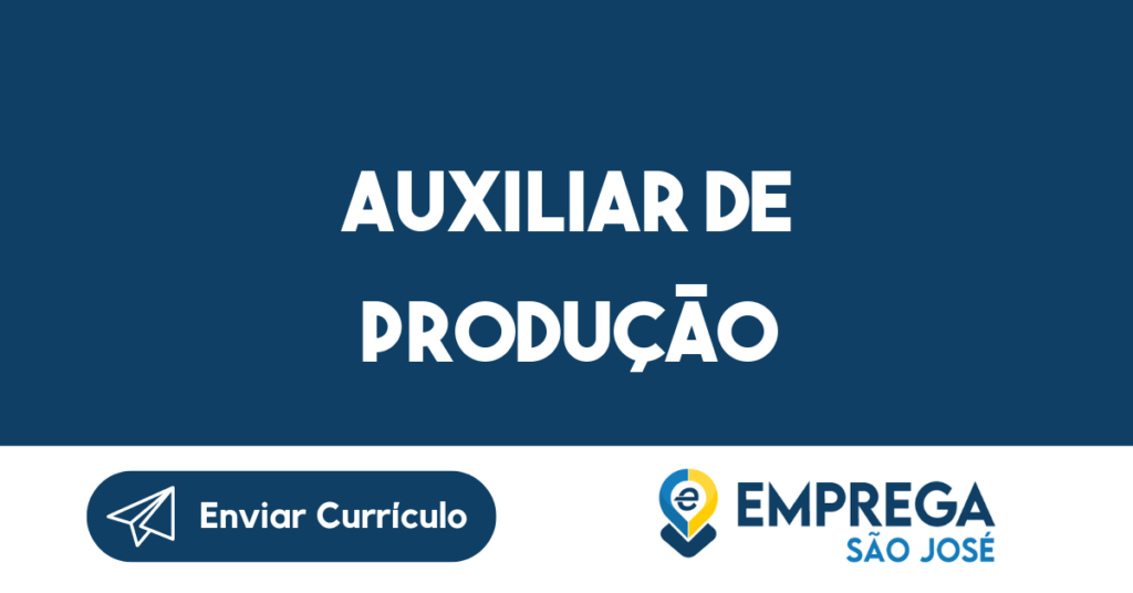 Auxiliar De Produção-São José Dos Campos - Sp 1