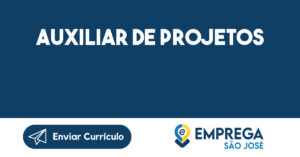 Auxiliar De Projetos-Jacarei - Sp 1