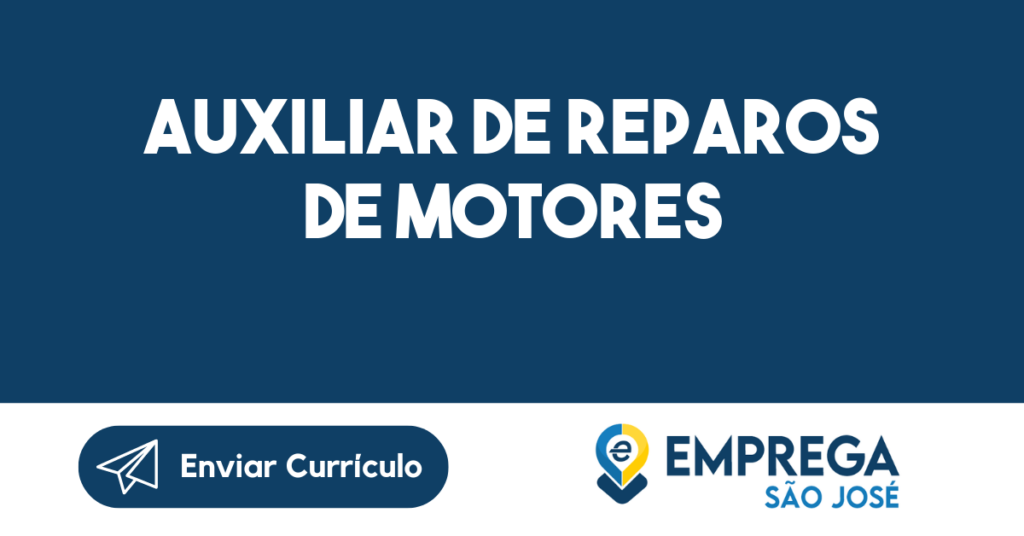 Auxiliar De Reparos De Motores-São José Dos Campos - Sp 1