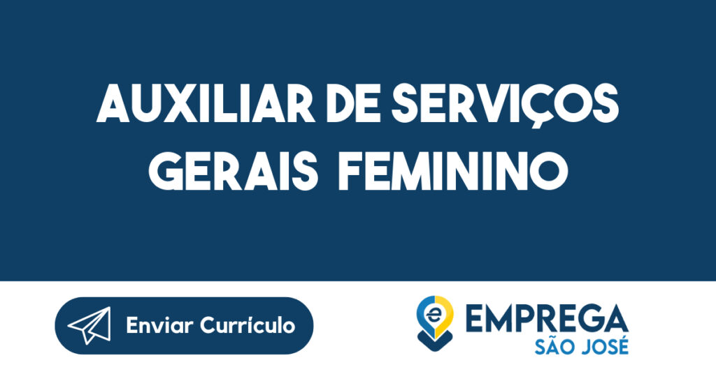 Auxiliar De Serviços Gerais Feminino-São José Dos Campos - Sp 1