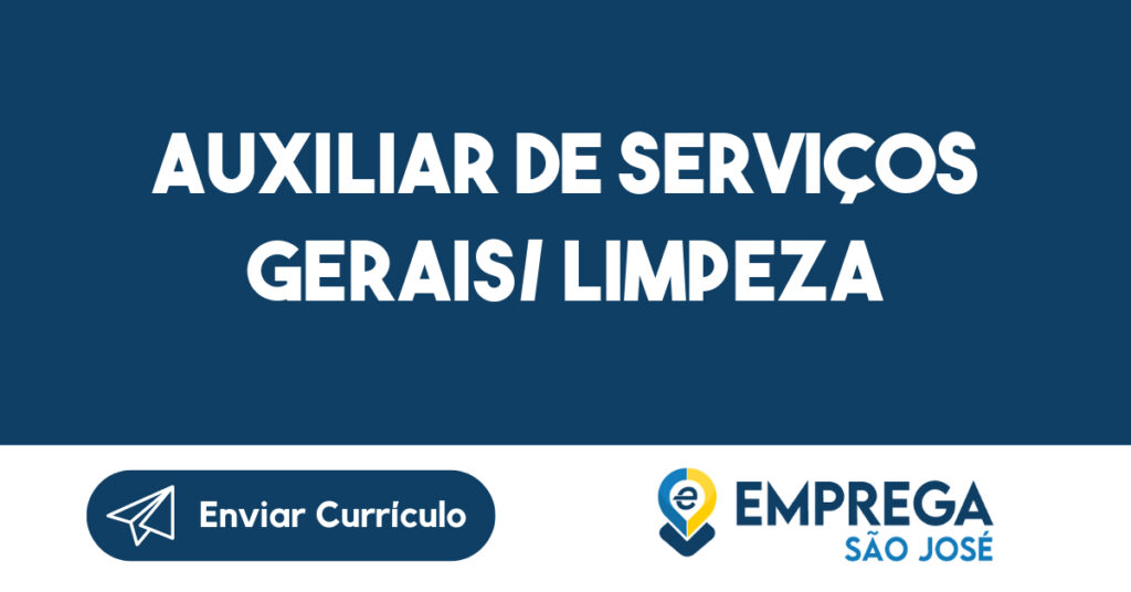 Auxiliar De Serviços Gerais/ Limpeza-São José Dos Campos - Sp 1