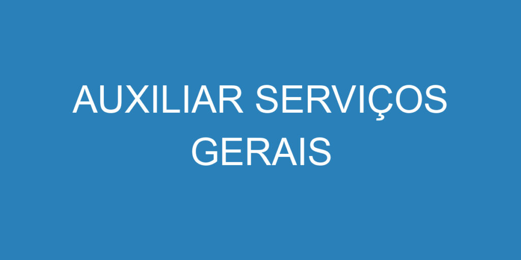 Auxiliar Serviços Gerais-Jacarei - Sp 1