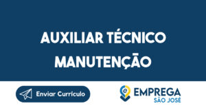 Auxiliar Técnico Manutenção-São José Dos Campos - Sp 14