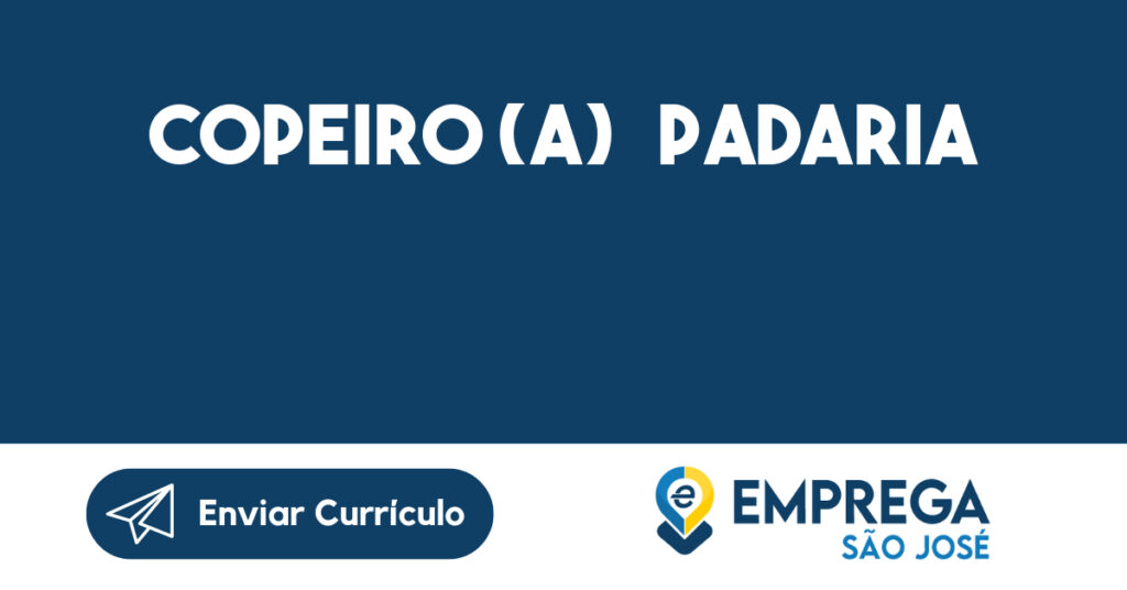 Copeiro (A) Padaria-São José Dos Campos - Sp 1