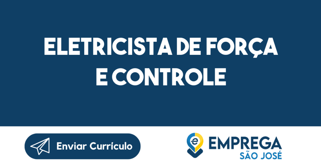 Eletricista De Força E Controle-São José Dos Campos - Sp 1