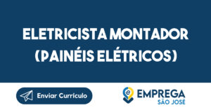 Eletricista Montador (Painéis Elétricos)-Jacarei - Sp 5