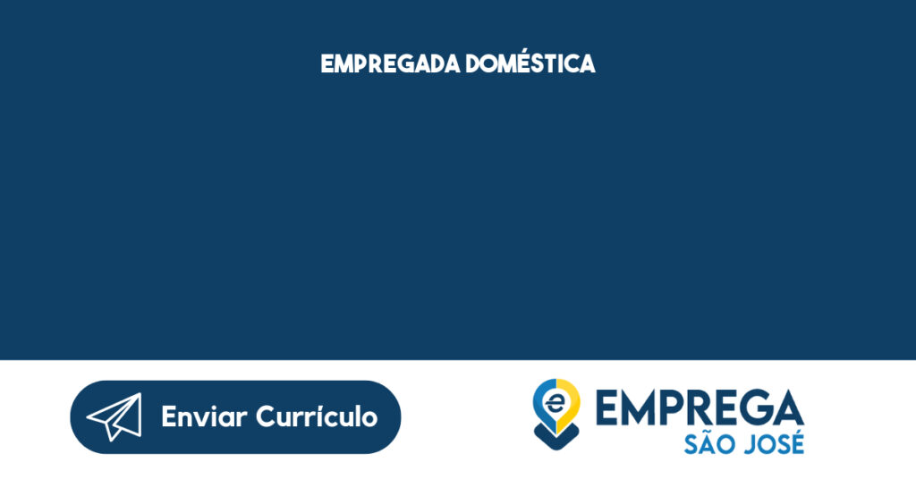 Empregada Doméstica-São José Dos Campos - Sp 1