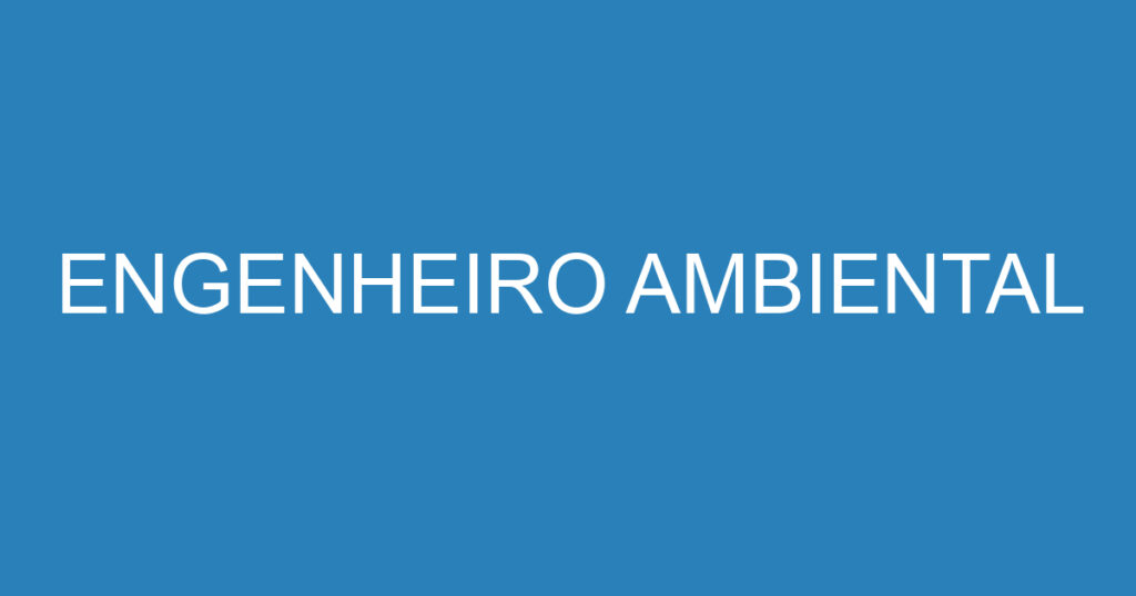 Engenheiro Ambiental 1