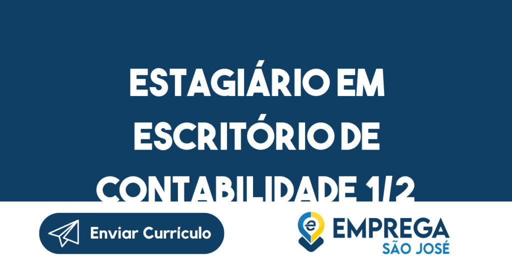 Estagiário Em Escritório De Contabilidade 1/2 Tarde-São José Dos Campos - Sp 1