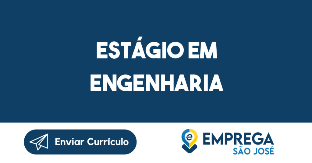 Estágio Em Engenharia-São José Dos Campos - Sp 1