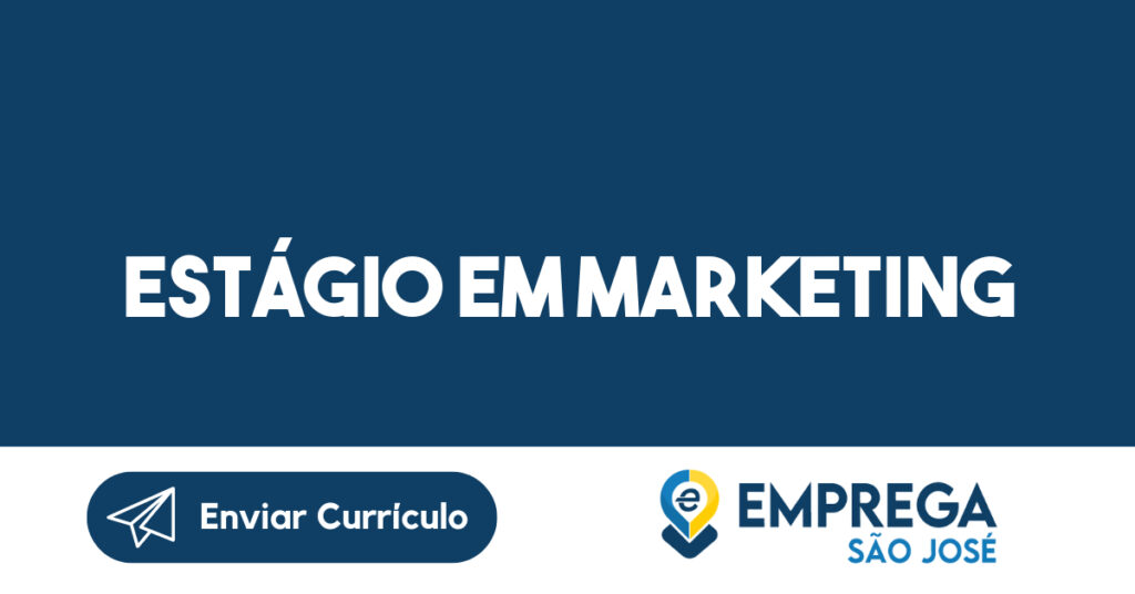 Estágio Em Marketing-São José Dos Campos - Sp 1