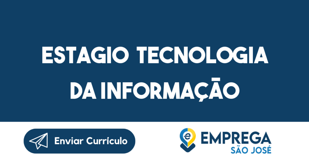 Estagio Tecnologia Da Informação 1