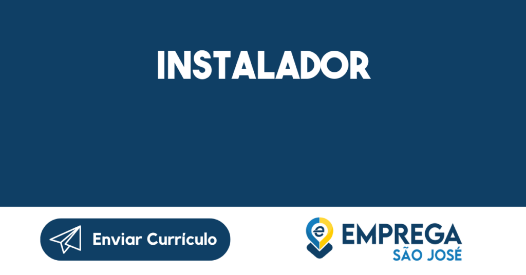 Instalador-São José Dos Campos - Sp 1